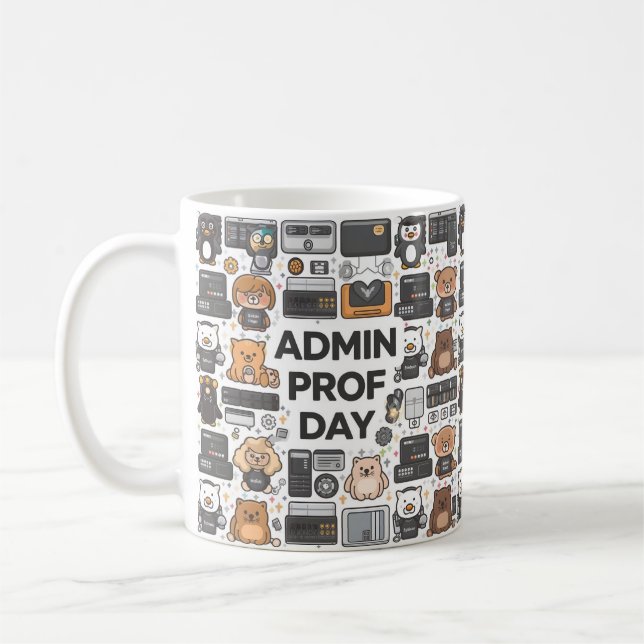 Admin Appreciation Day Coffee Mug (Left)