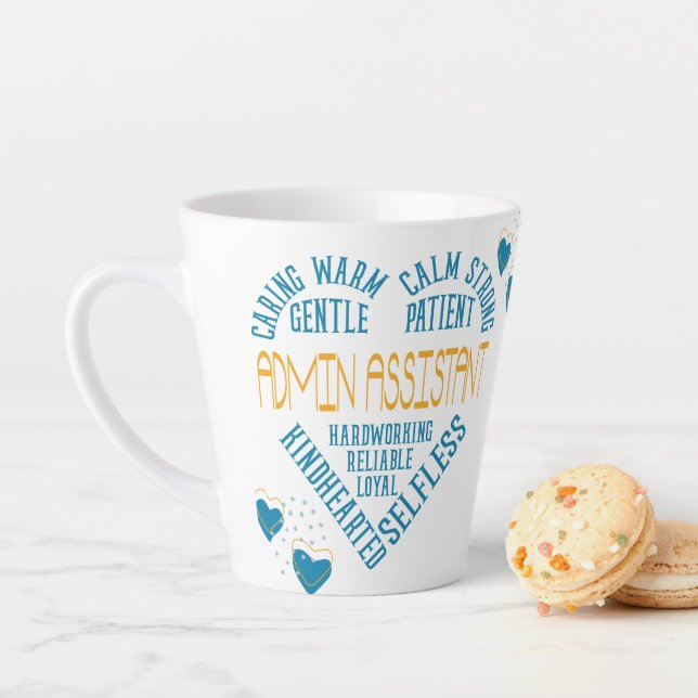 Admin Assistant Appreciation Latte Mug (In Situ)
