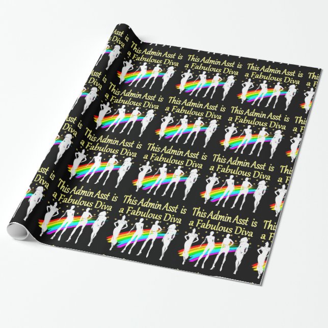 ADMIN ASST IS A FABULOUS DIVA WRAPPING PAPER (Unrolled)