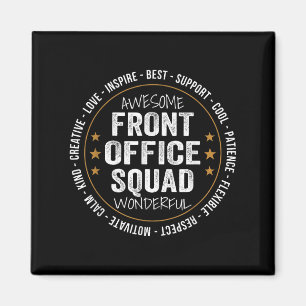 Admin Istant Funny Front Office Squad School Staff Magnet