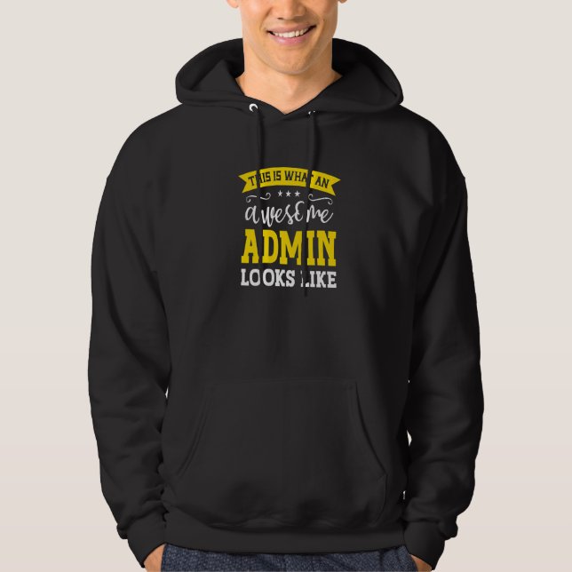 Admin Job Title Employee Funny Worker Profession A Hoodie (Front)