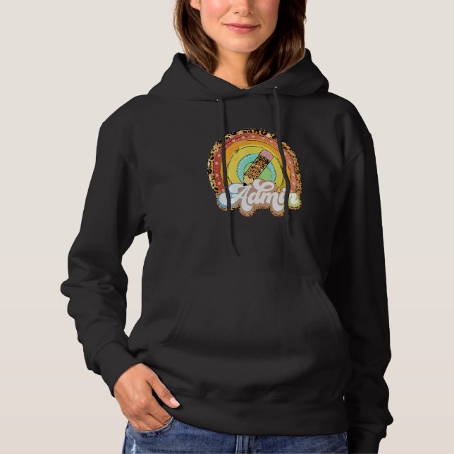 Admin Leopard Rainbow Pencil Back To School Retro  Hoodie (Front)
