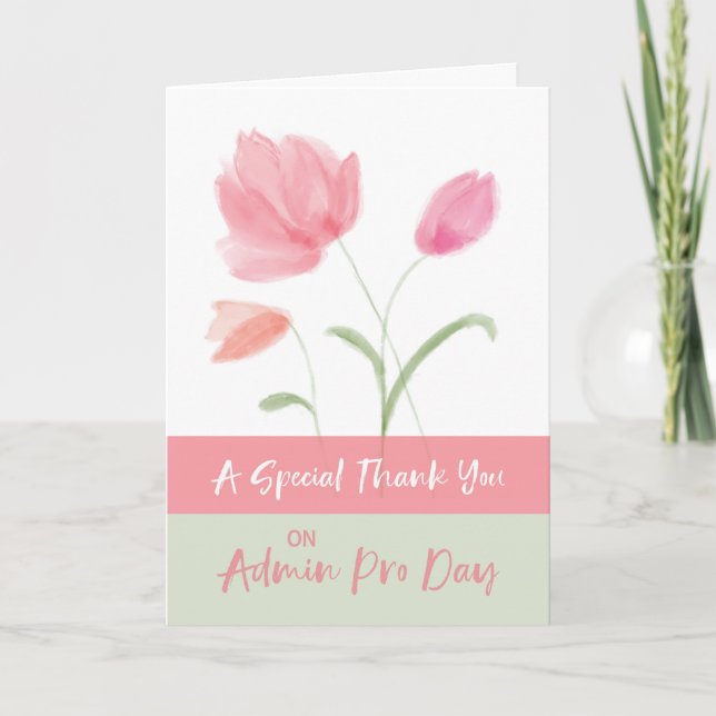 Admin Pro Day Thank You Pink Flowers Card (Front)