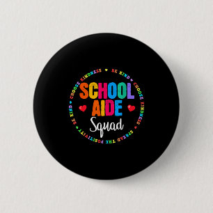 Admin school aide squad funny back to school 6 cm round badge