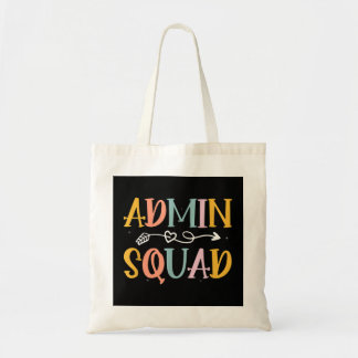 Admin Squad Administrative Professionals Day  Tote Bag