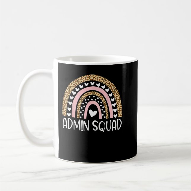 Admin Squad Administrator Rainbow Teacher Back To  Coffee Mug (Left)