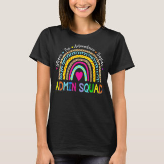 Admin Squad Administrator Rainbow Teacher Back To  T-Shirt