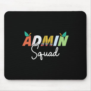 Admin Squad Crew Team Back To School Teacher Squad Mouse Pad