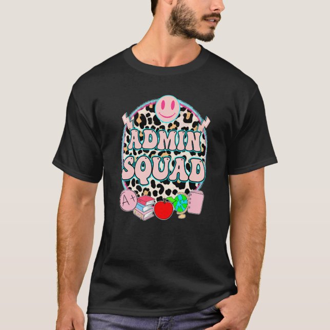 Admin Squad Cute School Administrator Vice Princip T-Shirt (Front)