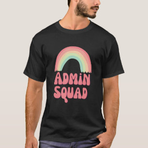 Admin Squad Retro Rainbow Cute Office Squad Outfit T-Shirt