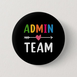 Admin Team Back To School Matching Group Squad 6 Cm Round Badge