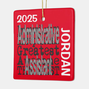 Administrative Assistant Extraordinaire CUSTOM Ceramic Ornament
