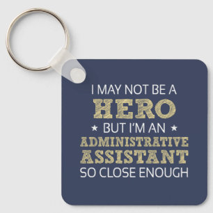 Administrative Assistant Humour Novelty Key Ring