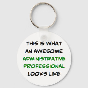 administrative professional, awesome key ring