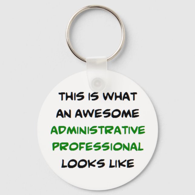 administrative professional, awesome key ring (Front)