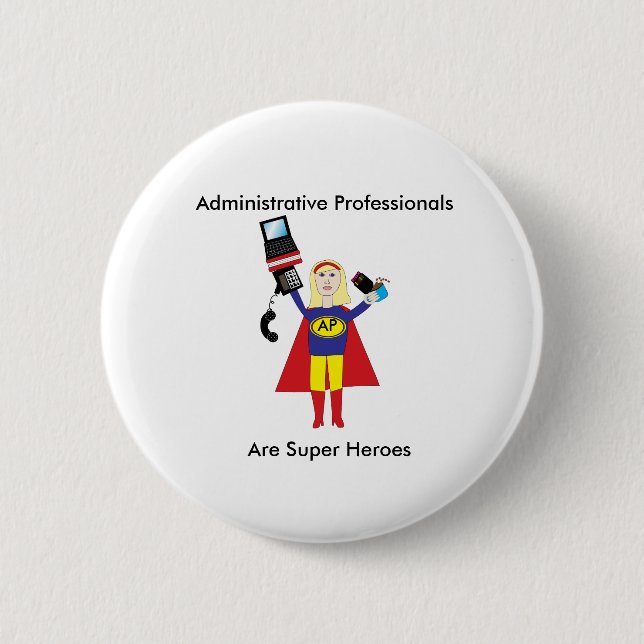Administrative Professional Funny Hero Personalise 6 Cm Round Badge (Front)