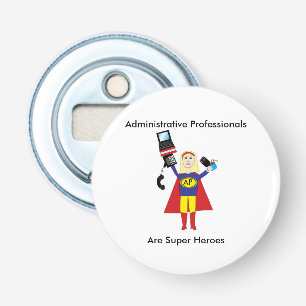 Administrative Professional Super Hero (Blonde) Bottle Opener