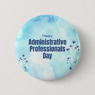 Administrative Professionals Day 6 Cm Round Badge