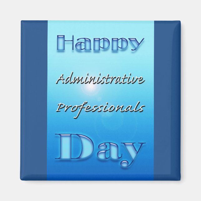 Administrative Professionals Day Blue Magnet (Front)