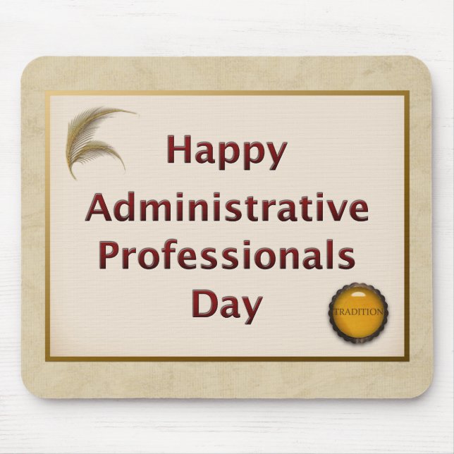 Administrative Professionals Day Tradition Mouse Pad (Front)