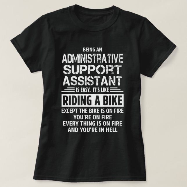 Administrative Support Assistant T-Shirt (Design Front)