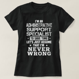 Administrative Support Specialist T-Shirt