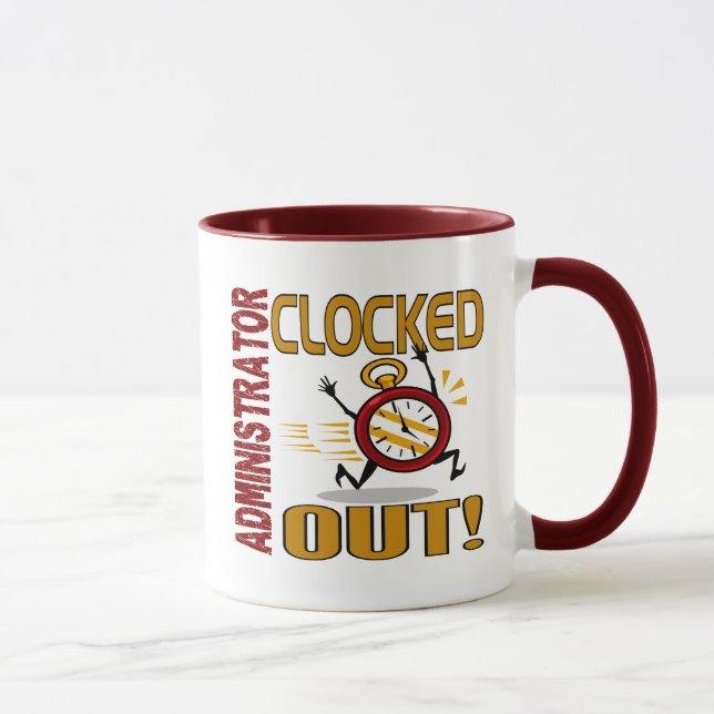 Administrator Clocked Out Mug (Right)
