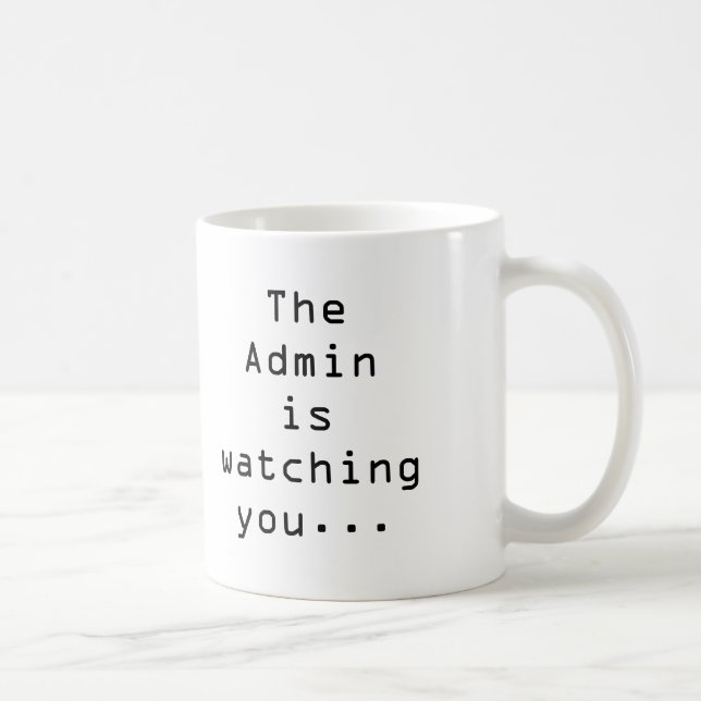 Admins & Office Overlords Mug (Right)