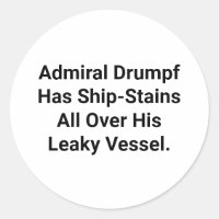 Admiral Drumpf's Ship-Stains Hankamer Artjunkhaus