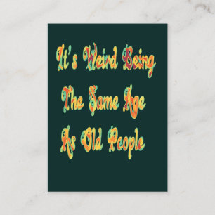 Admit It Life Would Be Boring Without Me Vintage  Business Card