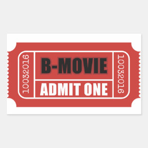 Admit One - B-Movie Ticket Rectangular Sticker