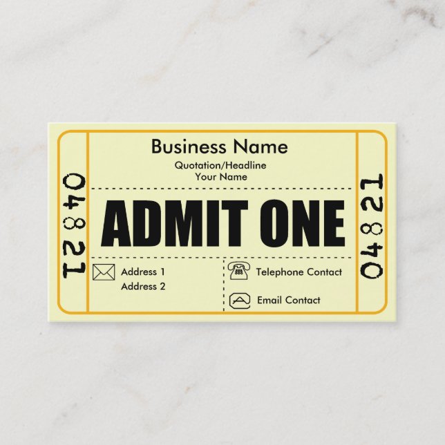 Admit One Business Card (Front)