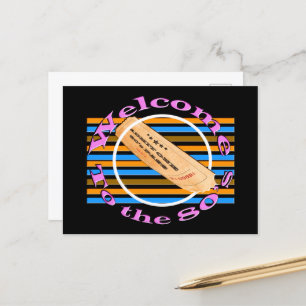 Admit one ticket - to the 80's announcement postcard