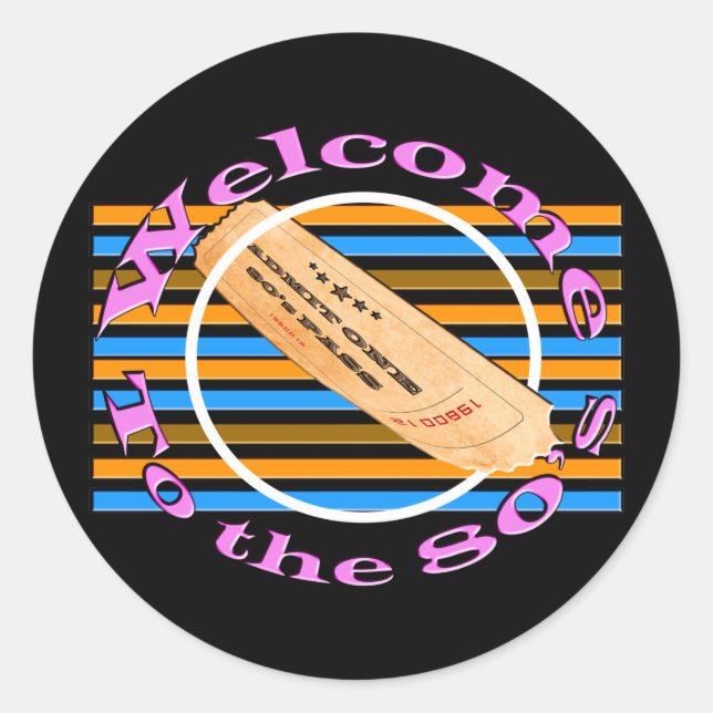 Admit one ticket - to the 80's  classic round sticker (Front)