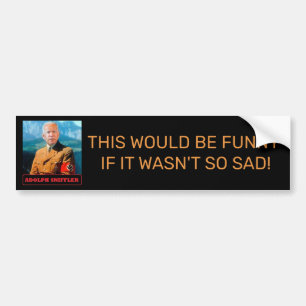 ADOLF SNIFFLER  BOTTLE CAR BUMPER STICKER