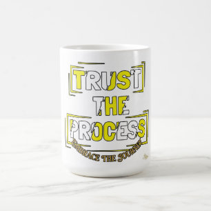 ADOM "Trust the Process" Women's Graphic T-Shirt Coffee Mug