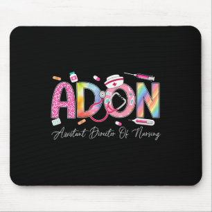 Adon Istant Director Of Nursing Nurse Appreciation Mouse Pad