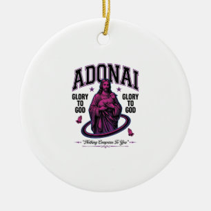 Adonai Glory to God Vintage Christian Vector Desig Ceramic Ornament