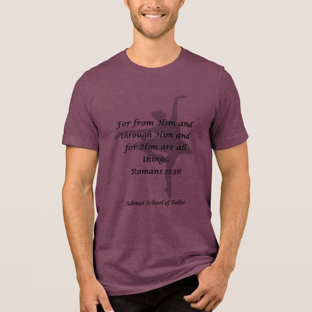 Adonai T-Shirt Rom 11:36 Burgundy Tri-Blend Shirt (Front)