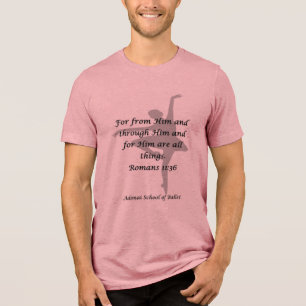 Adonai T-Shirt Rom 11:36 Tri-Blend Shirt