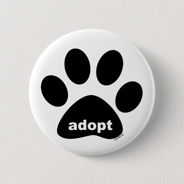 Adopt 6 Cm Round Badge (Front)