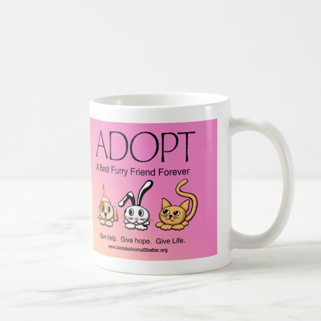 Adopt A Best Furry Friend Forever Coffee Mug (Right)