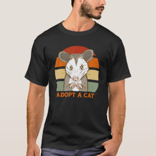 ADOPT A CAT Possum Opossum Street Cats Cute Kitt T-Shirt