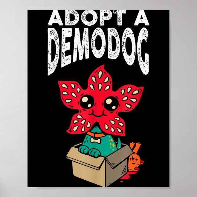 Adopt A Demodog Shirt Kids Women Men Cute Funny Do Poster (Front)