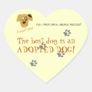 Adopt a dog!-Animal Shelter/Rescue Heart Sticker