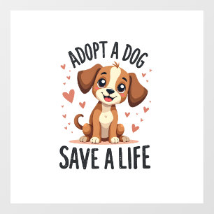 Adopt A Dog Save A Life Vintage Cute Puppy Rescue 