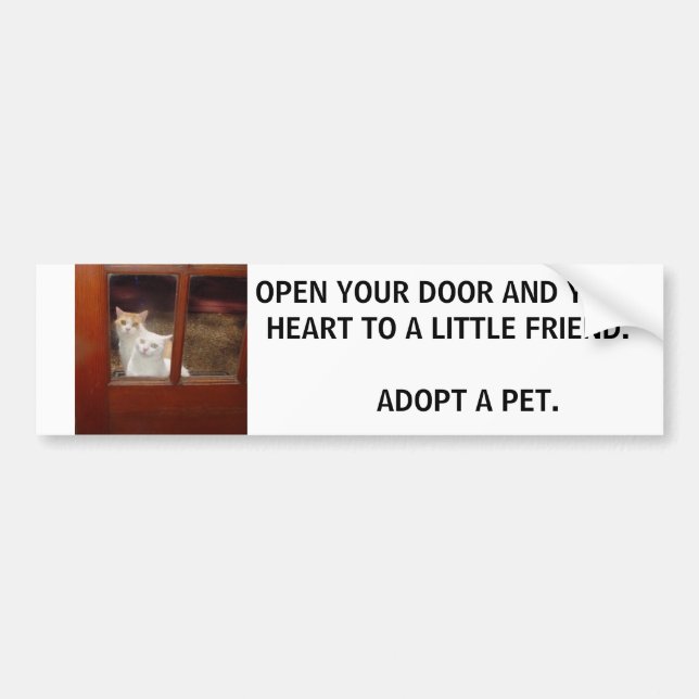 ADOPT A PET BUMPER STICKER (Front)