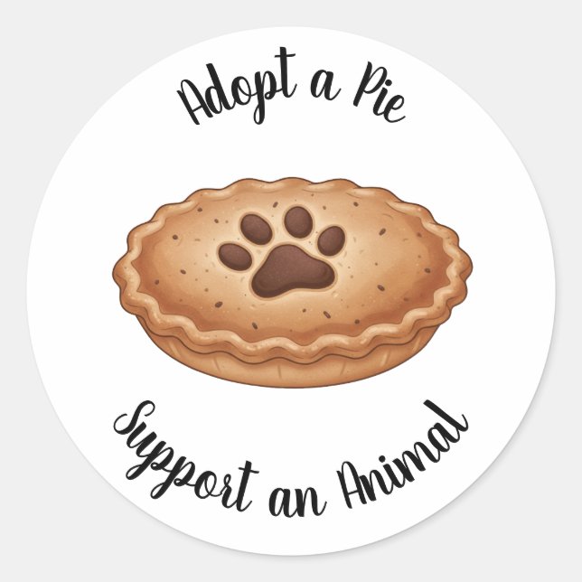 Adopt a Pie Animal Rescue Bakery Sweet Treat Classic Round Sticker (Front)