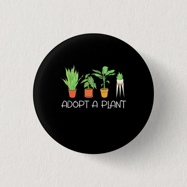 Adopt A Plant 3 Cm Round Badge (Front)