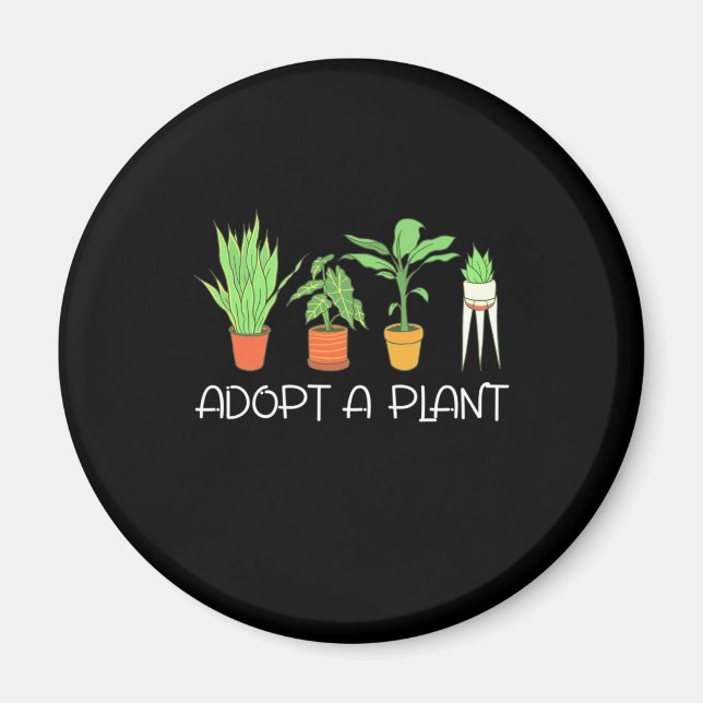 Adopt A Plant Magnet (Front)